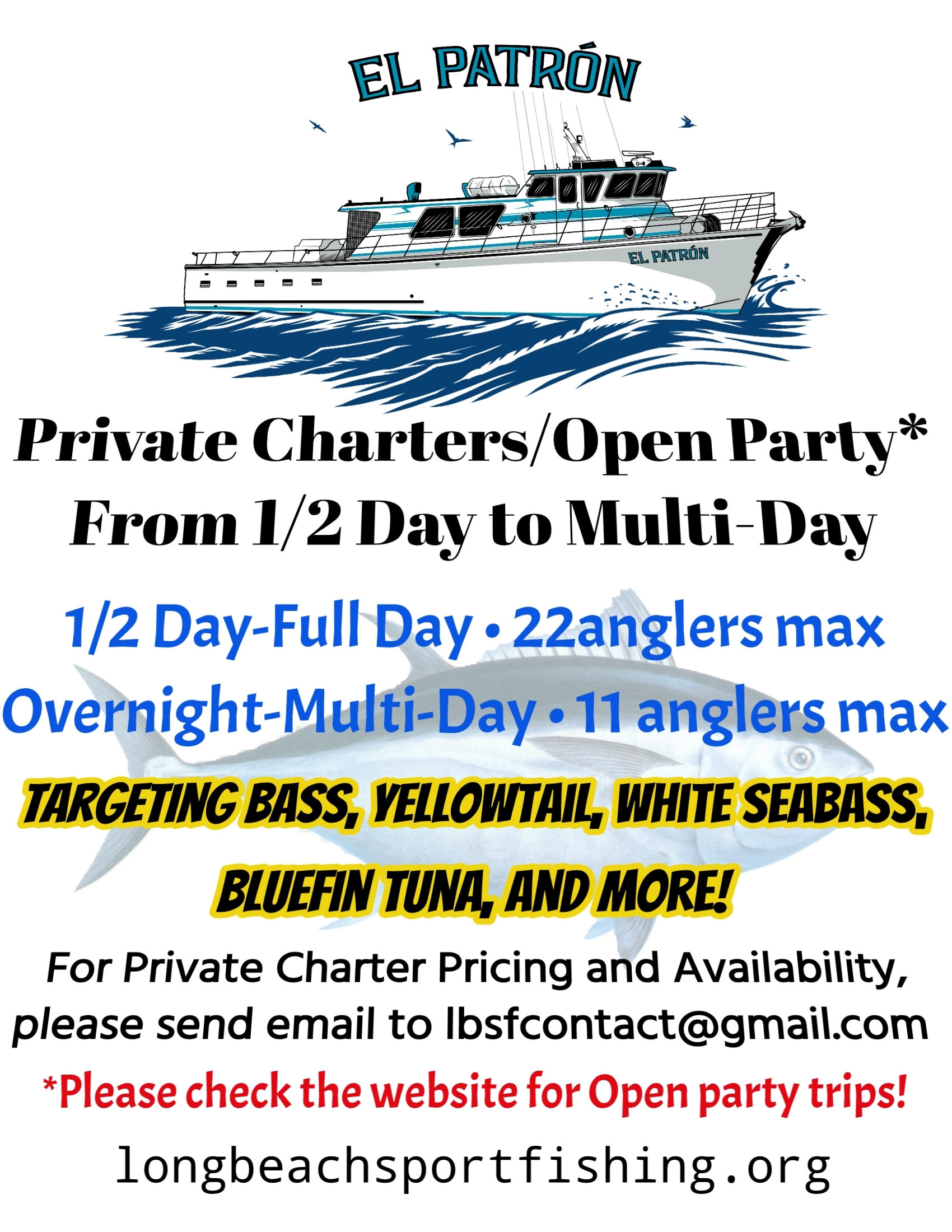EL PATRON Sportfishing - Long Beach, CA